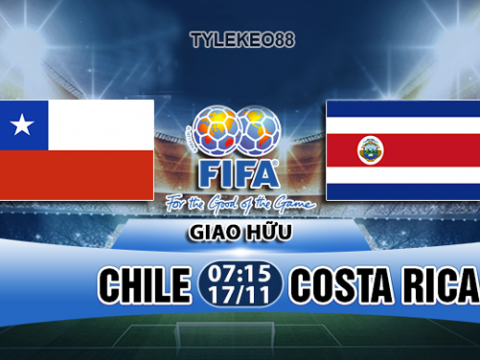 Nhận định Chile vs Costa Rica