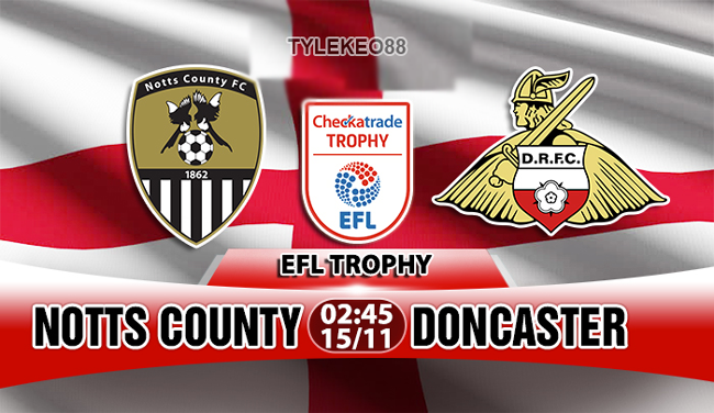 Nhận định Notts County vs Doncaster