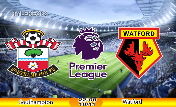 Nhận định Southampton vs Watford