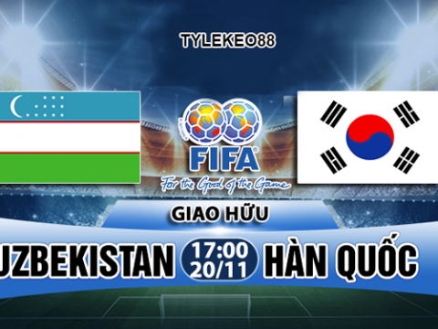 Nhận định Uzbekistan vs Hàn Quốc