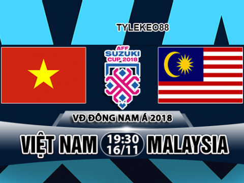 Nhận định Việt Nam vs Malaysia