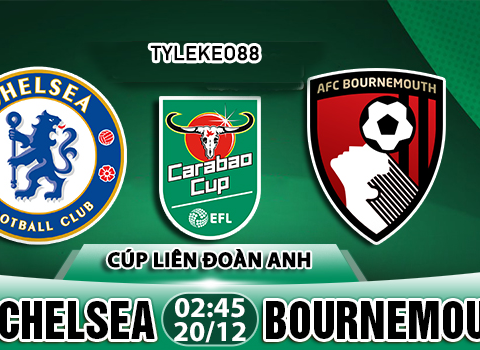 Nhận định Chelsea vs Bournemouth